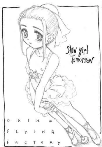 Show girl Tomorrow