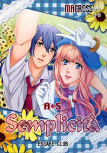 (C90) [ESCAPE CLUB (Hiiragi Yuki)] Semplicita (Macross Frontier)