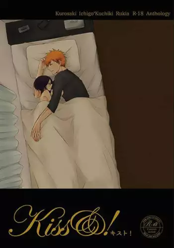 (CCOsaka101) [Candeliere (Matsuyo)] Otona no Tame no Ichiruki Anthology "Kiss &!" (BLEACH) [Sample]