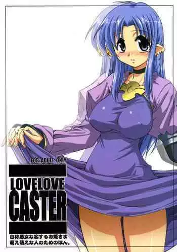 LOVE LOVE CASTER