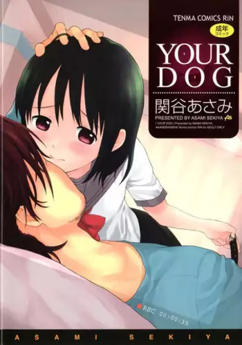 [Sekiya Asami] Your Dog [English] [hf-loli, biribiri]